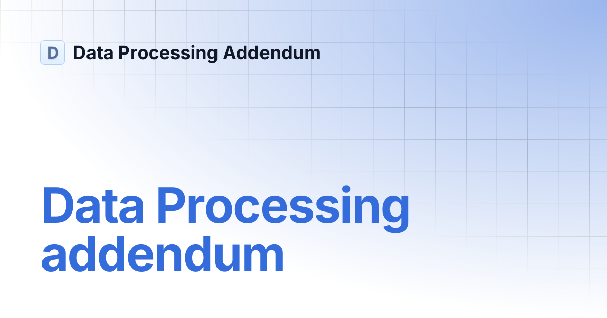 Data Processing addendum | Data Processing Addendum